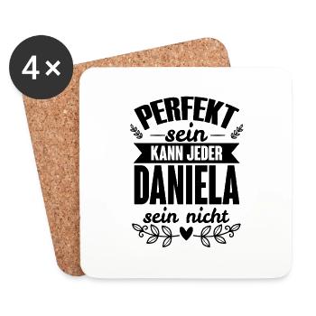 Daniela - Perfekt Sein Kann Jeder Daniela Nicht - Untersetzer (4er-Set) - Weiß - Vorne
