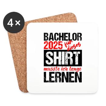Bachelor 2025 Genug Gelernt Geschenk Student Uni - Untersetzer (4er-Set) - Weiß - Vorne