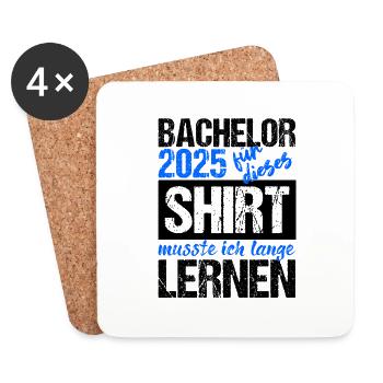 Bachelor 2025 Genug Gelernt Geschenk Student Uni - Untersetzer (4er-Set) - Weiß - Vorne