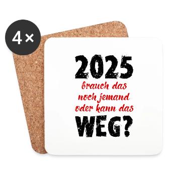 2025 Brauch Das Noch Jemand Geschenk Mieses Jahr - Untersetzer (4er-Set) - Weiß - Vorne
