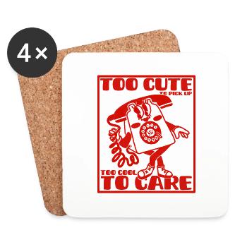 Too cute to pick up the phone - Coasters (set of 4) - white - Front