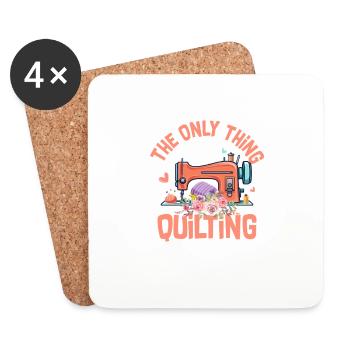Only Thing I Love More Than Quilting Is Being A Si - Coasters (set of 4) - white - Front