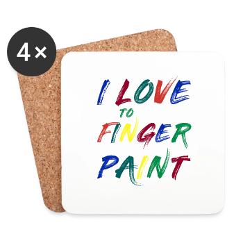 I'M PAINT - I Love to Finger Paint – Finger Paints - Coasters (set of 4) - white - Front