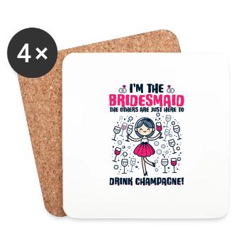 I'm the Bridesmaid, the Others Are Here to Drink - Untersetzer (4er-Set) - Weiß - Vorne