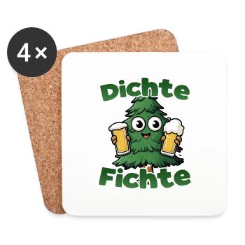 Dichte Fichte Lustiger Spruch Festival Party - Untersetzer (4er-Set) - Weiß - Vorne