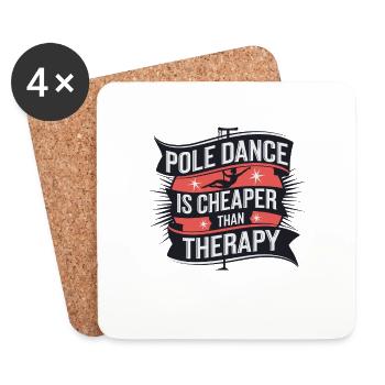 Pole Dance Is Cheaper Than Therapy - Untersetzer (4er-Set) - Weiß - Vorne