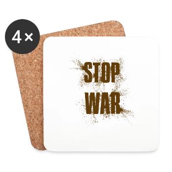STOP WAR – NO WAR - PEACE - Coasters (set of 4) - white - Front