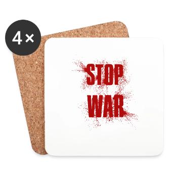 STOP WAR – NO WAR - PEACE - Coasters (set of 4) - white - Front