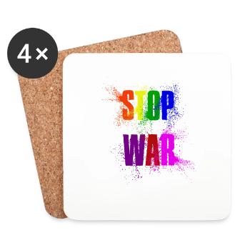 STOP WAR – NO WAR - PEACE in rainbow colours - Coasters (set of 4) - white - Front