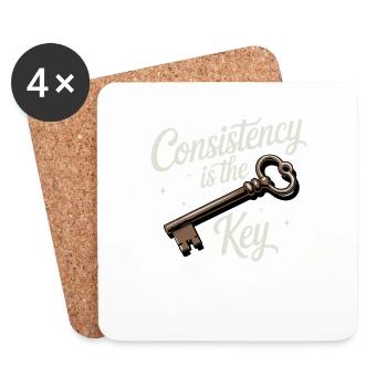 Consistency Is the Key Motivational Quote Positive - Coasters (set of 4) - white - Front