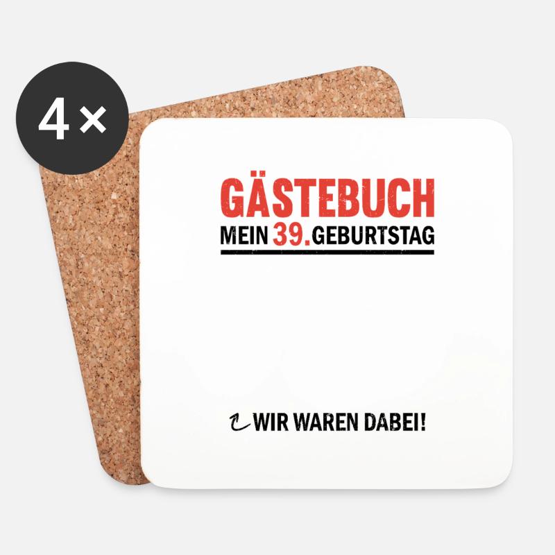 Gästebuch 39 Geburtstag Wir Waren Dabei - Untersetzer (4er-Set) - Weiß