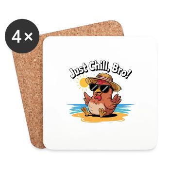 CHICKEN, JUST CHILL BRO - Coasters (set of 4) - white - Front
