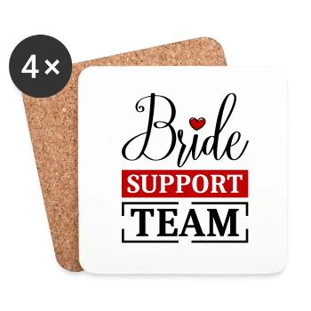 Braut Support Team - Untersetzer (4er-Set) - Weiß - Vorne