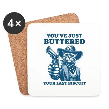 Vous venez de beurrer votre dernier biscuit Cowboy Cat - Dessous de verre (lot de 4) - blanc - Devant
