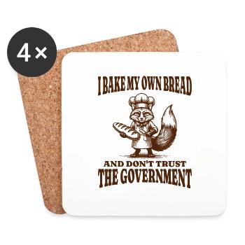 I Bake My Own Bread And Don't Trust The Government - Coasters (set of 4) - white - Front