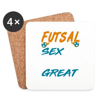 Futsal Is Like Sex Still Great Bold Funny Quote - Untersetzer (4er-Set) - Weiß - Vorne