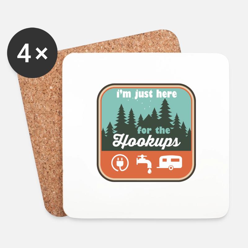 I'm Just Here For the Hookups RV Camping - Coasters (set of 4) - white
