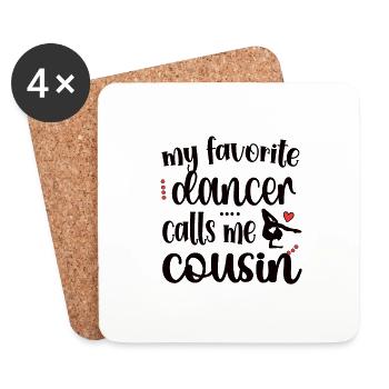 Fier Cousin de Danse D’un Danseur Cousin Danseur - Dessous de verre (lot de 4) - blanc - Devant