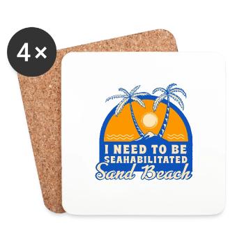 I Need To Be Seahabilitated Sand Beach Summer - Untersetzer (4er-Set) - Weiß - Vorne