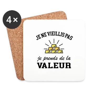 Je ne vieillis pas je prends de la valeur - Dessous de verre (lot de 4) - blanc - Devant