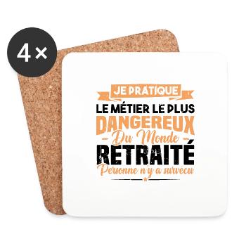 Le métier le plus dangereux du monde retraité - Dessous de verre (lot de 4) - blanc - Devant
