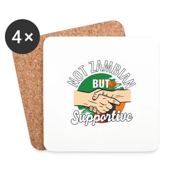 Not Zambian But Supportive Country Traveler - Coasters (set of 4) - white - Front
