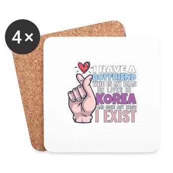 I Have A Boyfriend Kpop Idol Fan K Drama Lover I - Untersetzer (4er-Set) - Weiß - Vorne