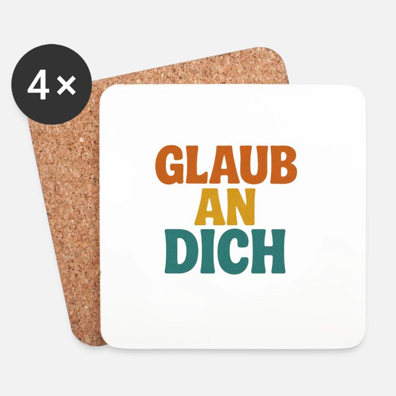 Glaub an Dich - Untersetzer (4er-Set) - Weiß