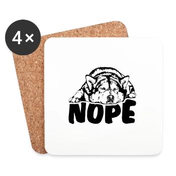 ALASKAN MALAMUTE Nope Hundespruch Hunde Spruch - Untersetzer (4er-Set) - Weiß - Vorne