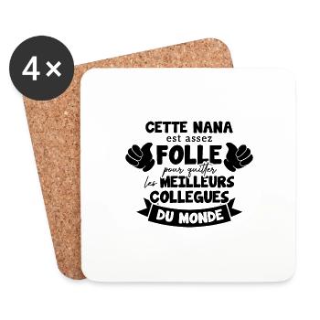 Collègue Nana, humour meilleurs collègues du monde - Dessous de verre (lot de 4) - blanc - Devant