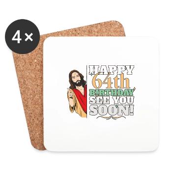 Happy 64th Birthday See You Soon Funny Jesus Meme - Coasters (set of 4) - white - Front
