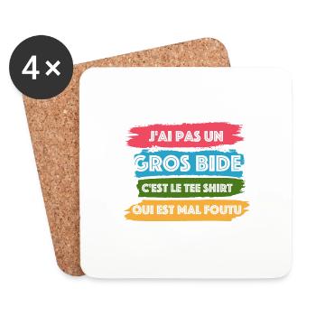J ai Pas Un Gros Bide C est Le Qui Est Mal Foutu - Dessous de verre (lot de 4) - blanc - Devant
