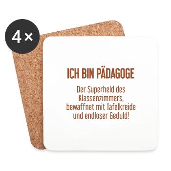Pädagoge - Der Superheld des Klassenzimmers! - Untersetzer (4er-Set) - Weiß - Vorne