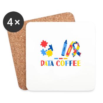 Data Coffee And Little Humans ABA Therapist - Coasters (set of 4) - white - Front
