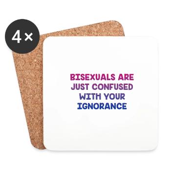 Confused with Your Ignorance Bisexual LGBTQ Bi - Untersetzer (4er-Set) - Weiß - Vorne