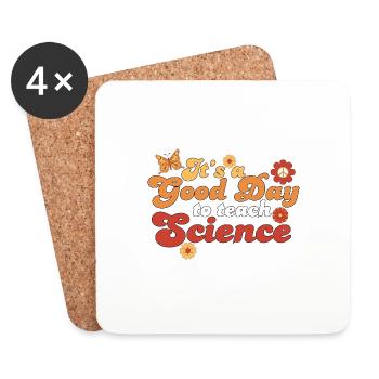 It's A Good Day Teach Science Teacher Science - Coasters (set of 4) - white - Front
