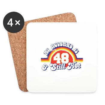 Mon mari a 48 ans et est toujours chaud et fier de sa femme 48 - Dessous de verre (lot de 4) - blanc - Devant