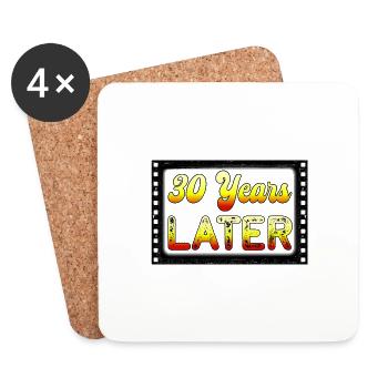 30 years later Birthday Gift - Coasters (set of 4) - white - Front