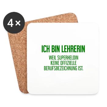 Lehrerin - Mein offizieller Superhelden-Beruf! - Untersetzer (4er-Set) - Weiß - Vorne