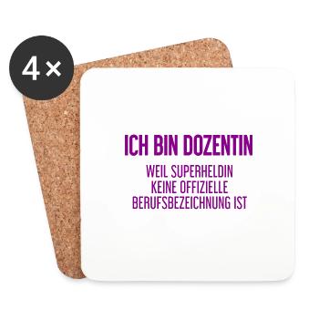 Dozentin - Mein offizieller Superhelden-Beruf! - Untersetzer (4er-Set) - Weiß - Vorne