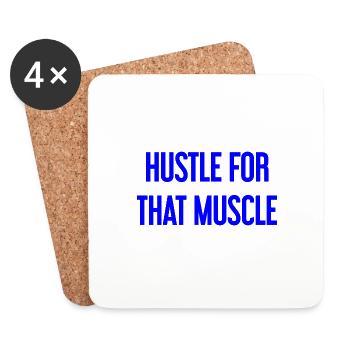 Hustle For That Muscle - Untersetzer (4er-Set) - Weiß - Vorne