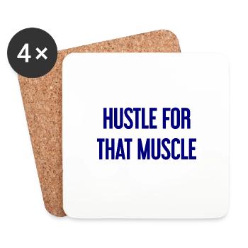 Hustle For That Muscle - Untersetzer (4er-Set) - Weiß - Vorne