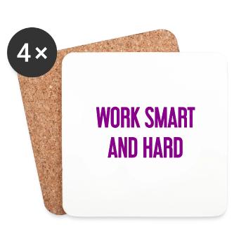 Travailler intelligemment et dur – La devise du succès pour ceux qui agissent - Dessous de verre (lot de 4) - blanc - Devant