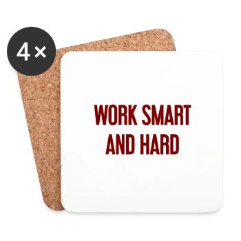 Travailler intelligemment et dur – La devise du succès pour ceux qui agissent - Dessous de verre (lot de 4) - blanc - Devant