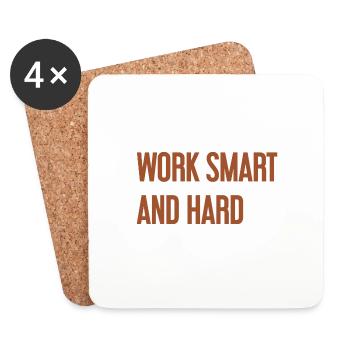 Travailler intelligemment et dur – La devise du succès pour ceux qui agissent - Dessous de verre (lot de 4) - blanc - Devant