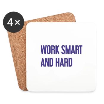 Travailler intelligemment et dur – La devise du succès pour ceux qui agissent - Dessous de verre (lot de 4) - blanc - Devant