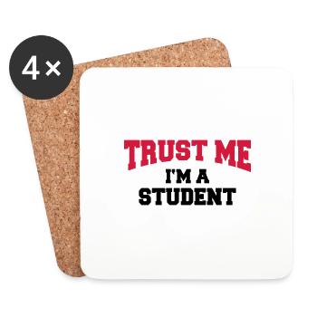 Trust me - I'm a Student - Untersetzer (4er-Set) - Weiß - Vorne