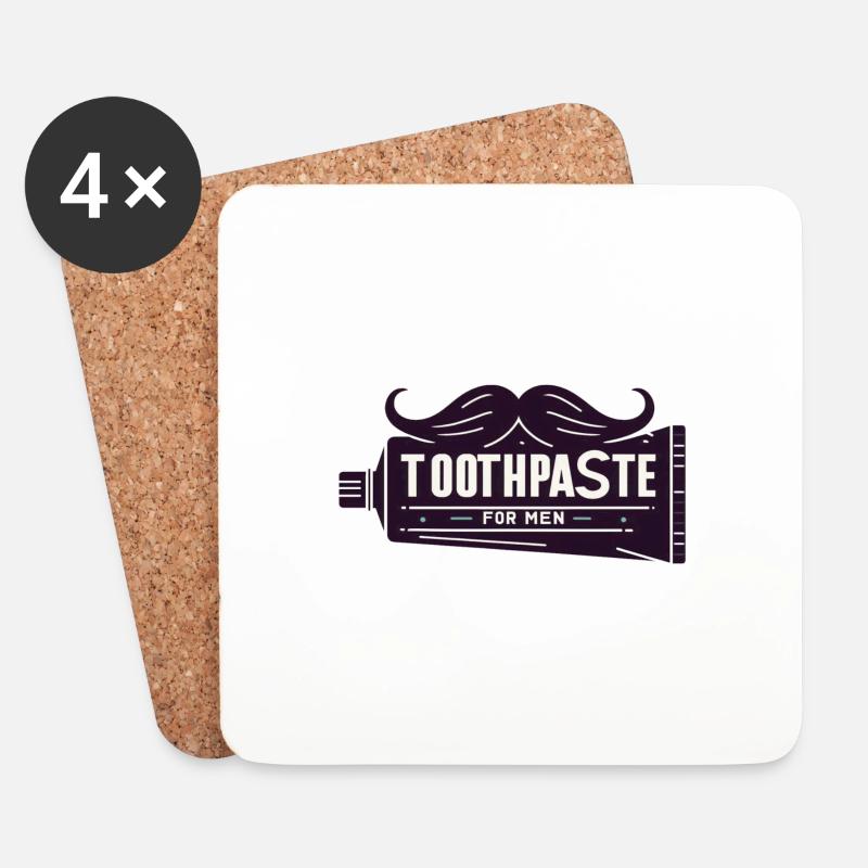 Toothpaste for men - Coasters (set of 4) - white