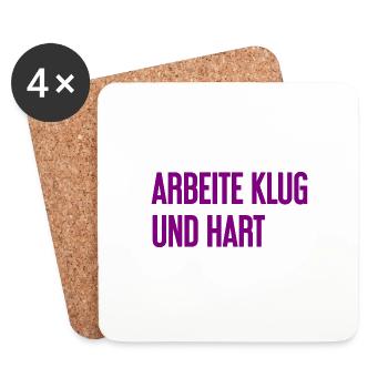 Arbeite Klug Und Hart – Erfolgs-Motto für Macher - Untersetzer (4er-Set) - Weiß - Vorne