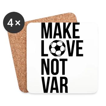 Make love not VAR - Untersetzer (4er-Set) - Weiß - Vorne